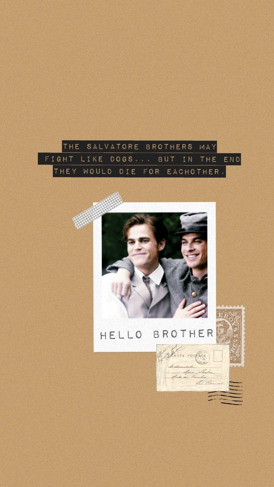 900x1600 Salvatore brothers wallpaper. Vampire diaries funny, Ian somerhalder vampire diaries, Vampire diaries