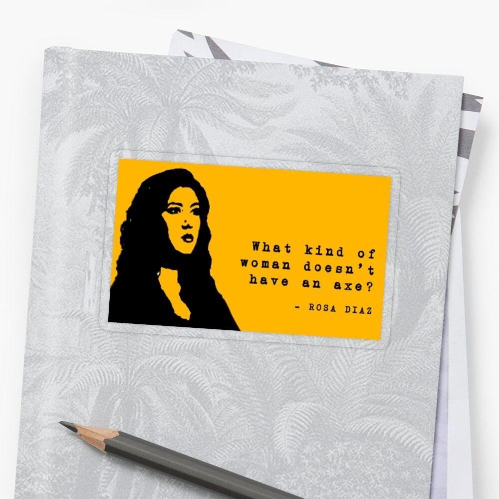 1000x1000 What kind of woman doesn't have an axe? Rosa diaz detective brooklyn nine nine stencil Sticker by aditmohan27. Stencil stickers, Rosa diaz, Stencil designs