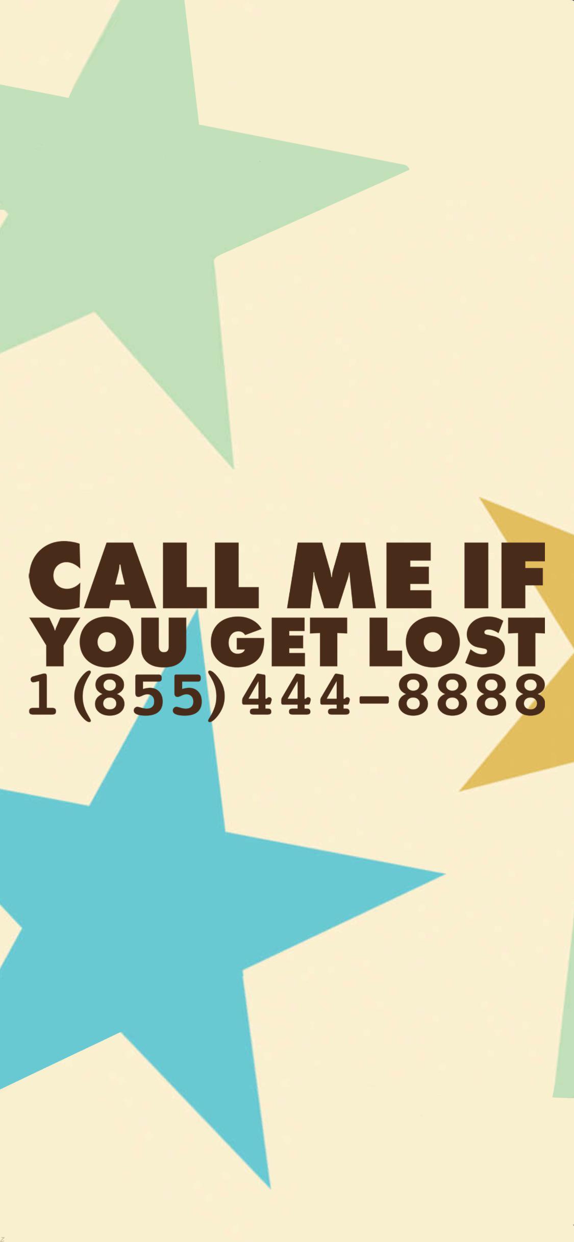 Call me if you get lost