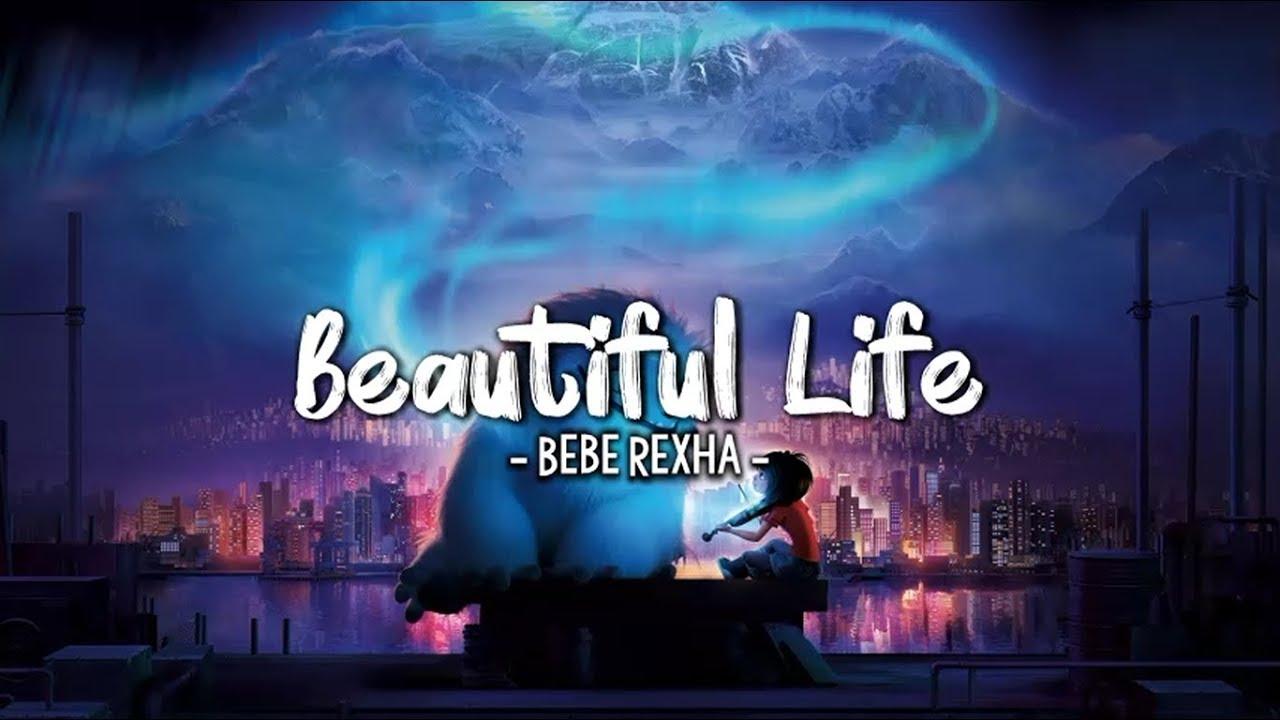 1280x720 Bebe Rexha Life [ Abominable Soundtrack ] Lyrics