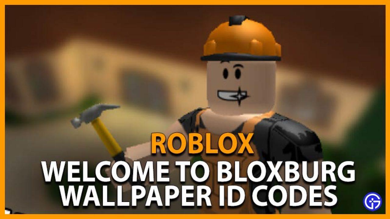 1280x720 Roblox Welcome To Bloxburg Wallpaper ID Codes December 2021