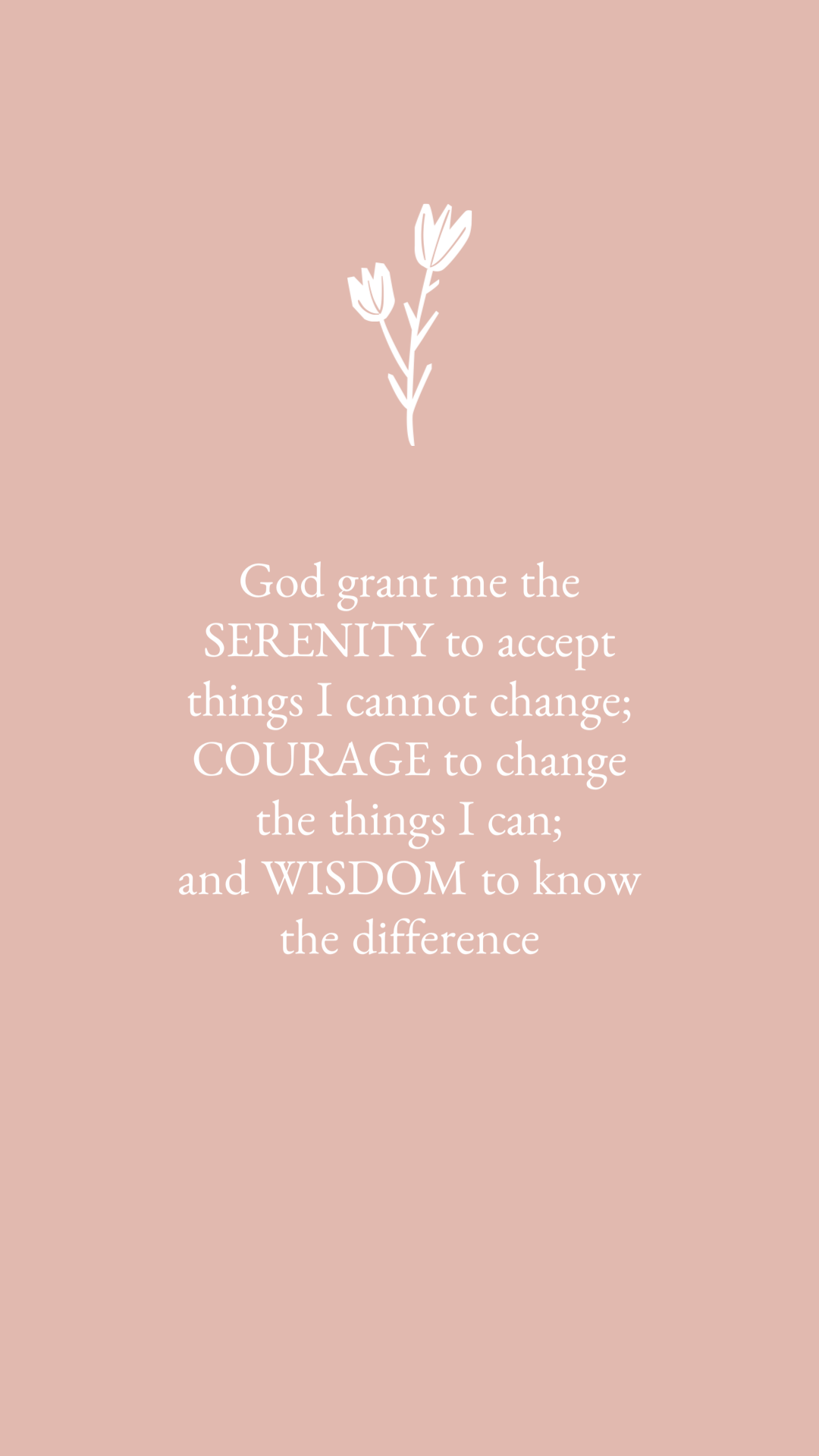 1080x1920 Serenity prayer. Serenity quotes, Inspirational bible quotes, Inspirational quotes about strength