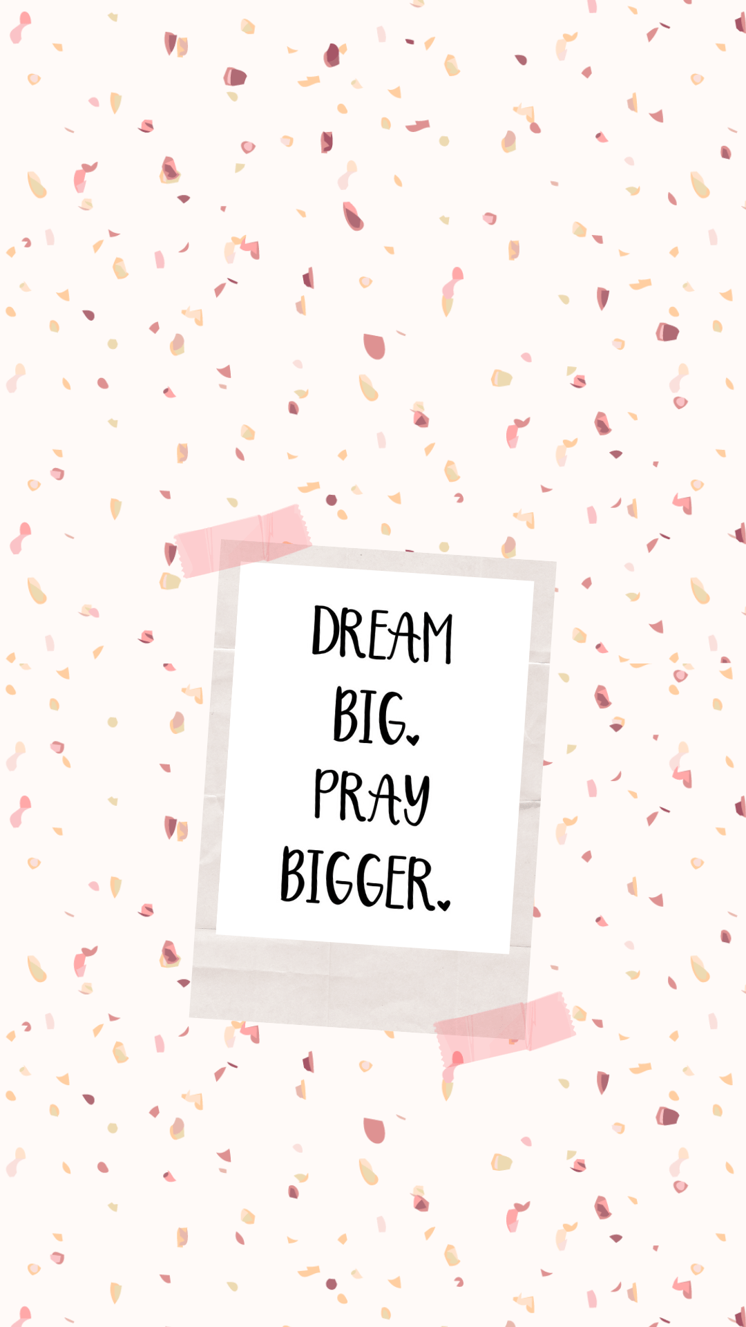 1080x1920 Quotes motivation. Good vibes quotes, Dream big, Pray