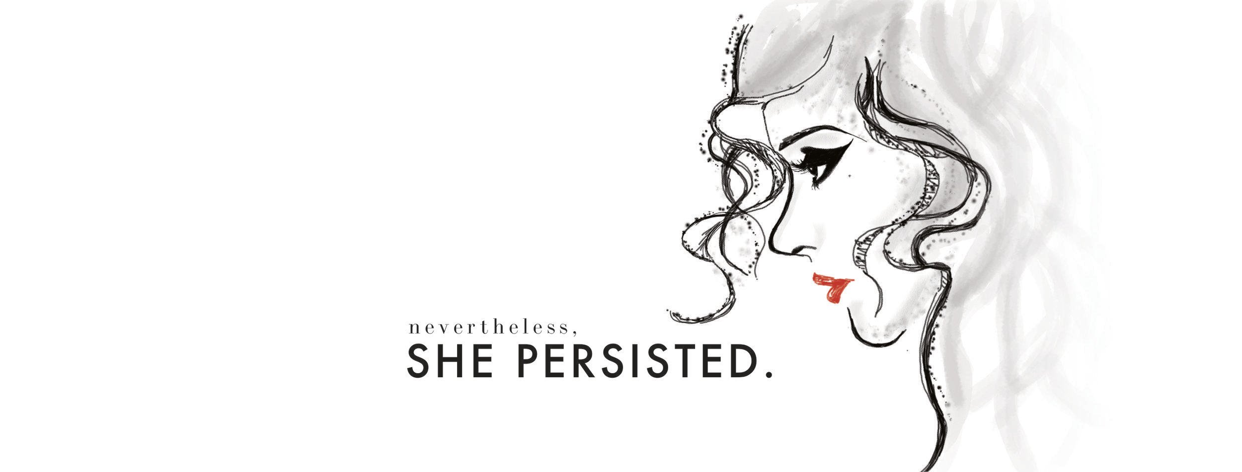 Nevertheless. Nevertheless she persisted Wallpaper.