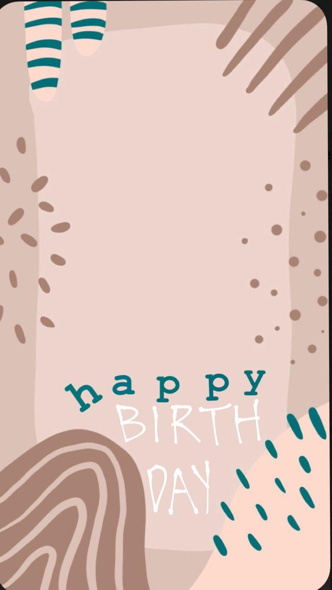 675x1200 happy birthday instagram story template. Desain pamflet, Kartu ulang tahun, Kartu ulang tahun buatan tangan