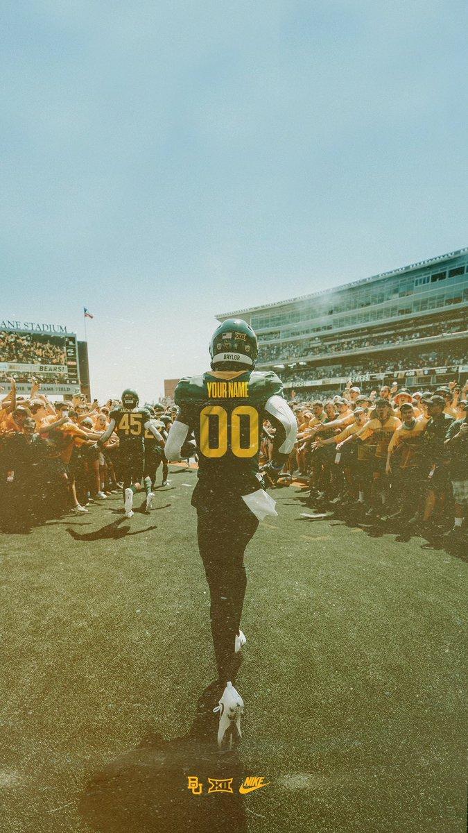 675x1200 Baylor Football, it's your #WallpaperWednesday! From 1 PM PM today, we'll be making custom wallpaper. Let us know your name and number below. #SicEm. #JustTheStart
