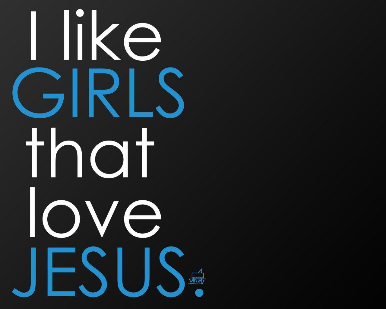 1280x1024 I Like Girls that Love Jesus Hình nền
