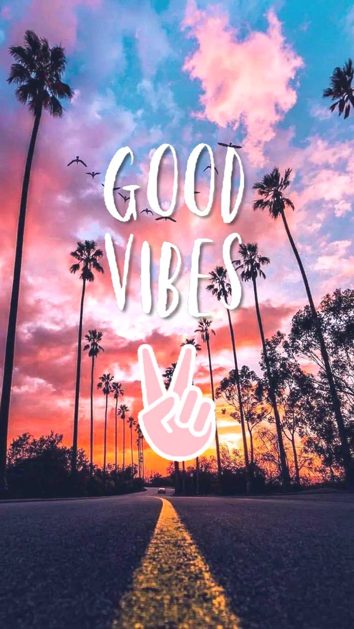 720x1280 Good Vibes Wallpaper