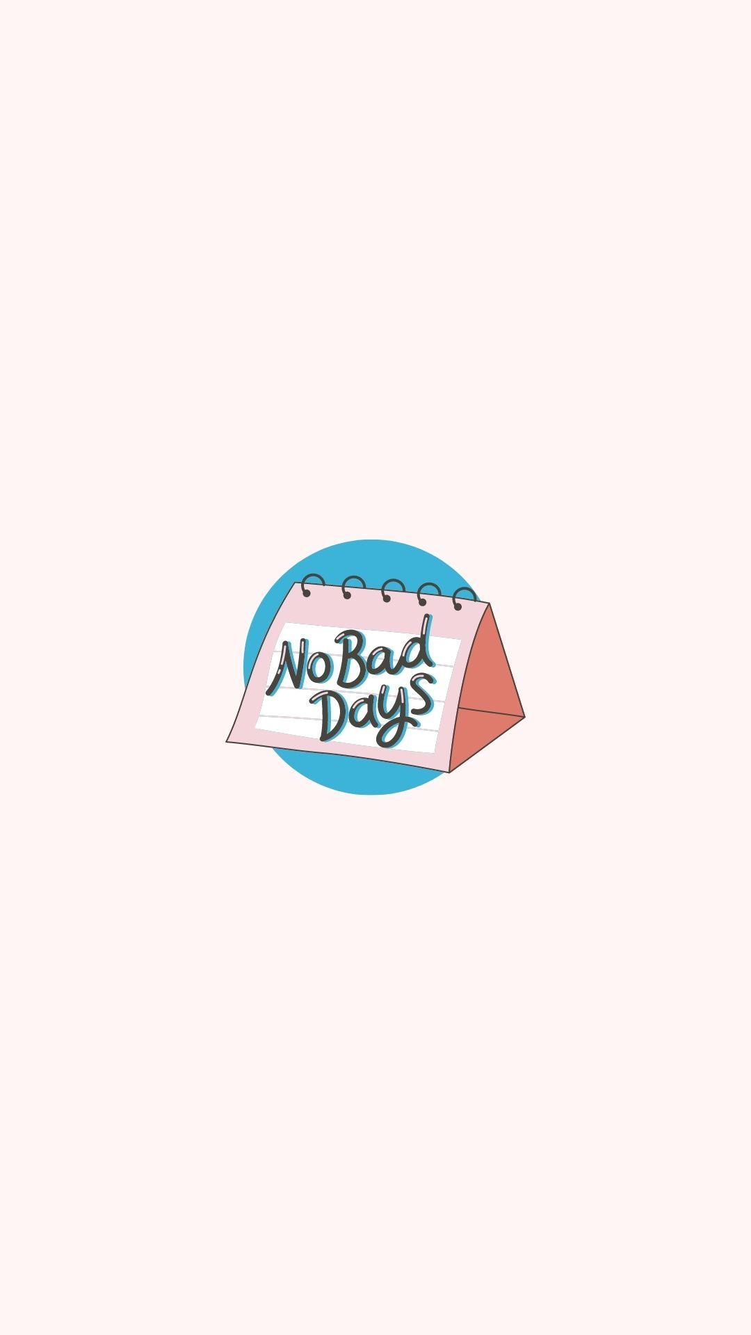 1080x1920 Positive Quote Wallpaper For Phone To Brighten Up Your Days