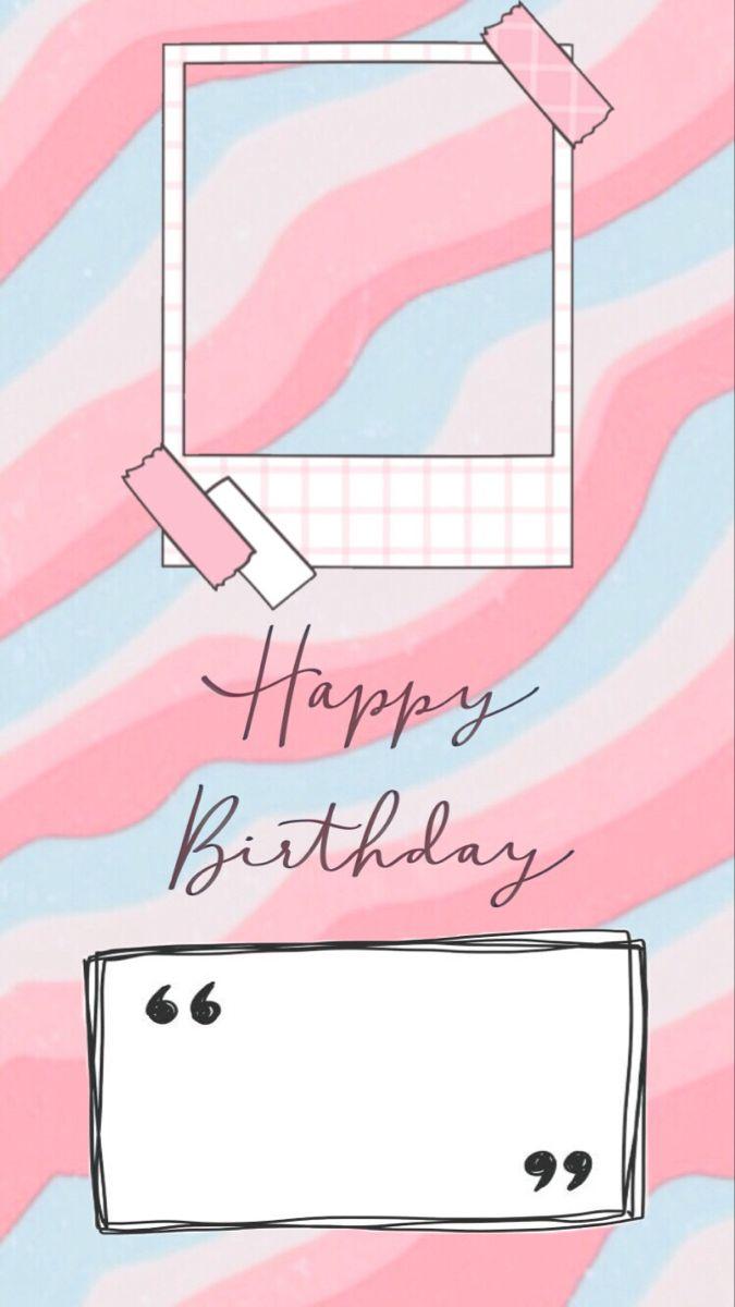 675x1200 Template birthday pink!. Kartu ulang tahun, Kartu ulang tahun buatan tangan, Ilustrasi kartu ucapan