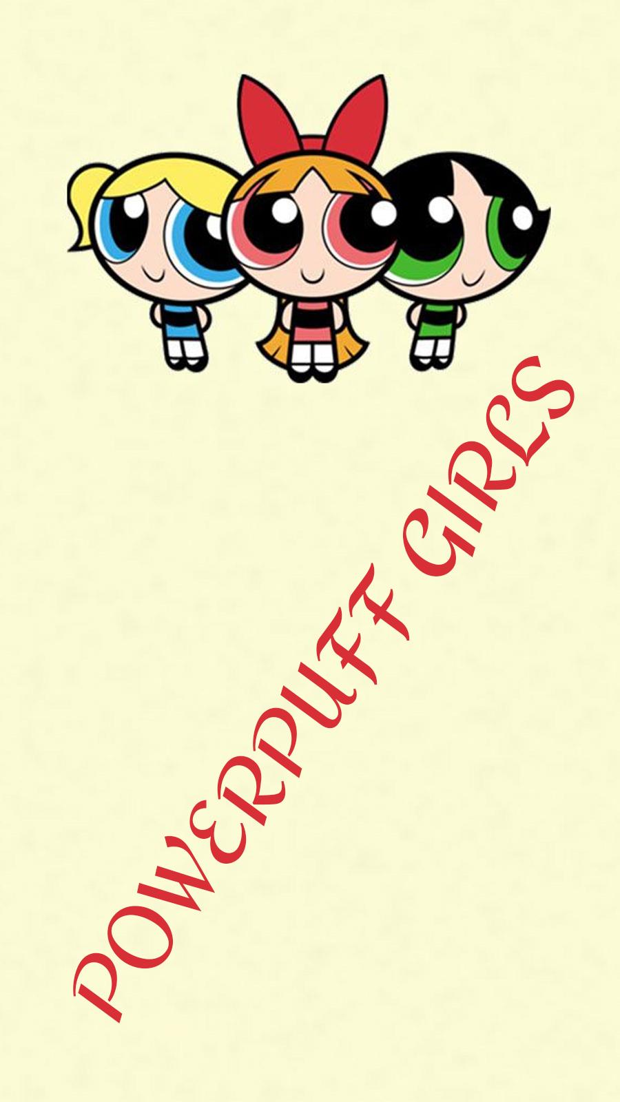 900x1600 Powerpuff Girls Wallpaper Wallpaper for iPhone, Android, Desktop & Phone