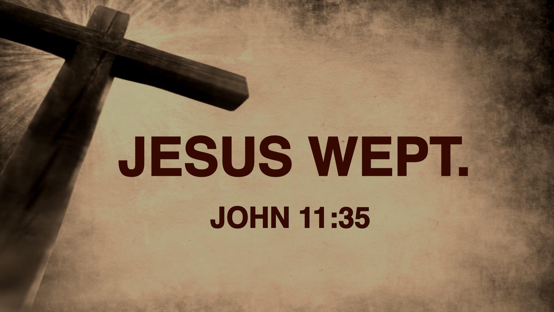 Jesus Wept Wallpapers - Top Free Jesus Wept Backgrounds - WallpaperAccess