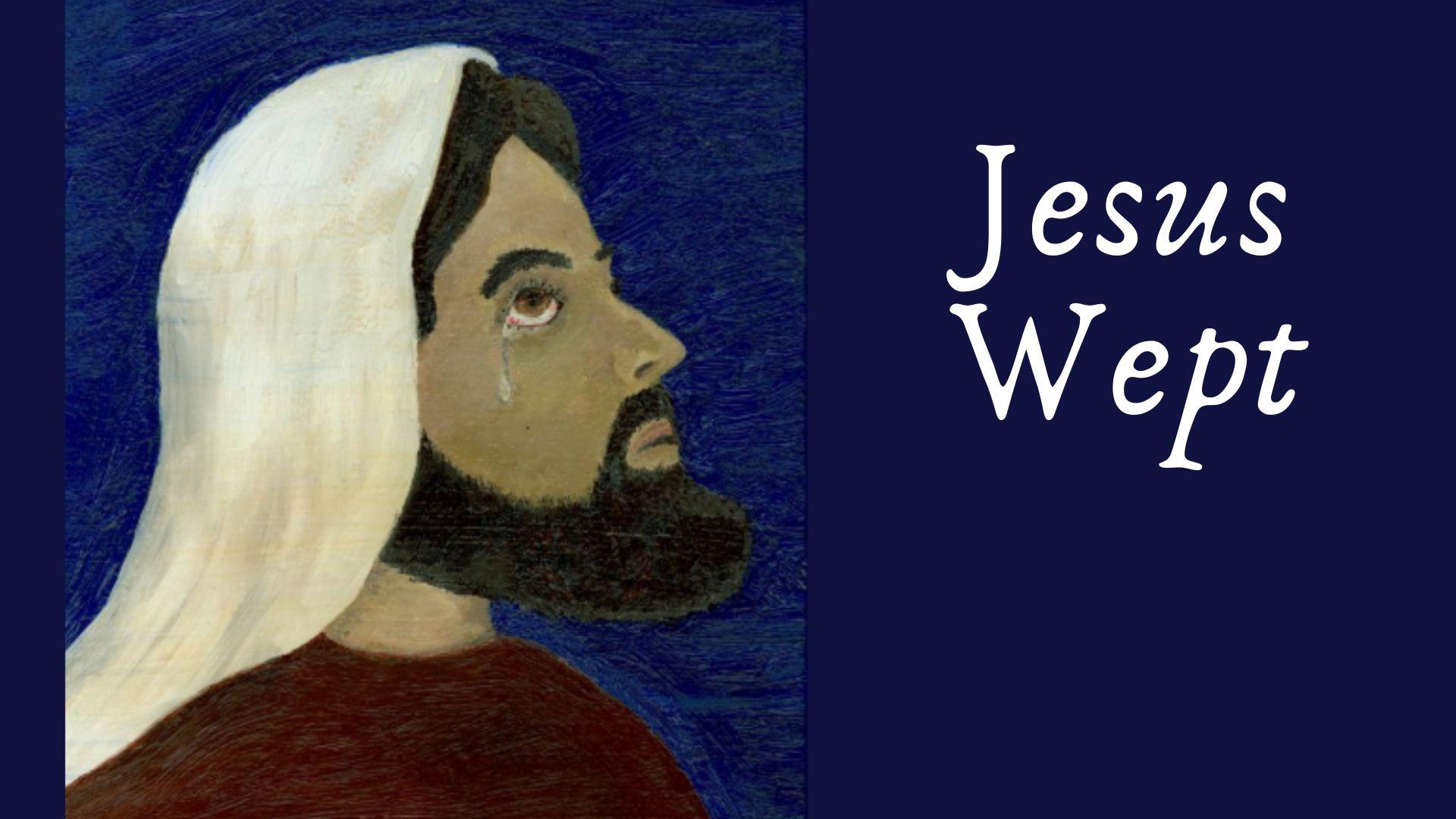 Jesus Wept Wallpapers - Top Free Jesus Wept Backgrounds - WallpaperAccess