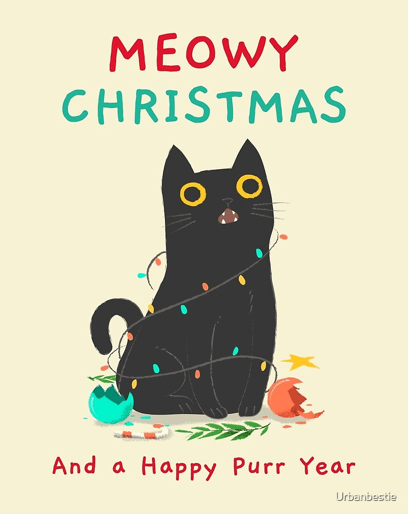 794x1000 Funny Christmas Cat funny by Urbanbestie. Redbubble. Christmas cats, Christmas humor, Cats illustration