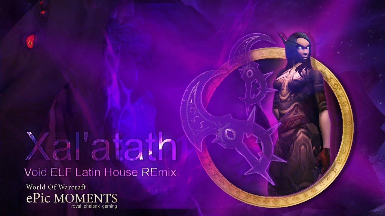 1280x720 Xal'atath Void ELF Latin House REmix / the untold story