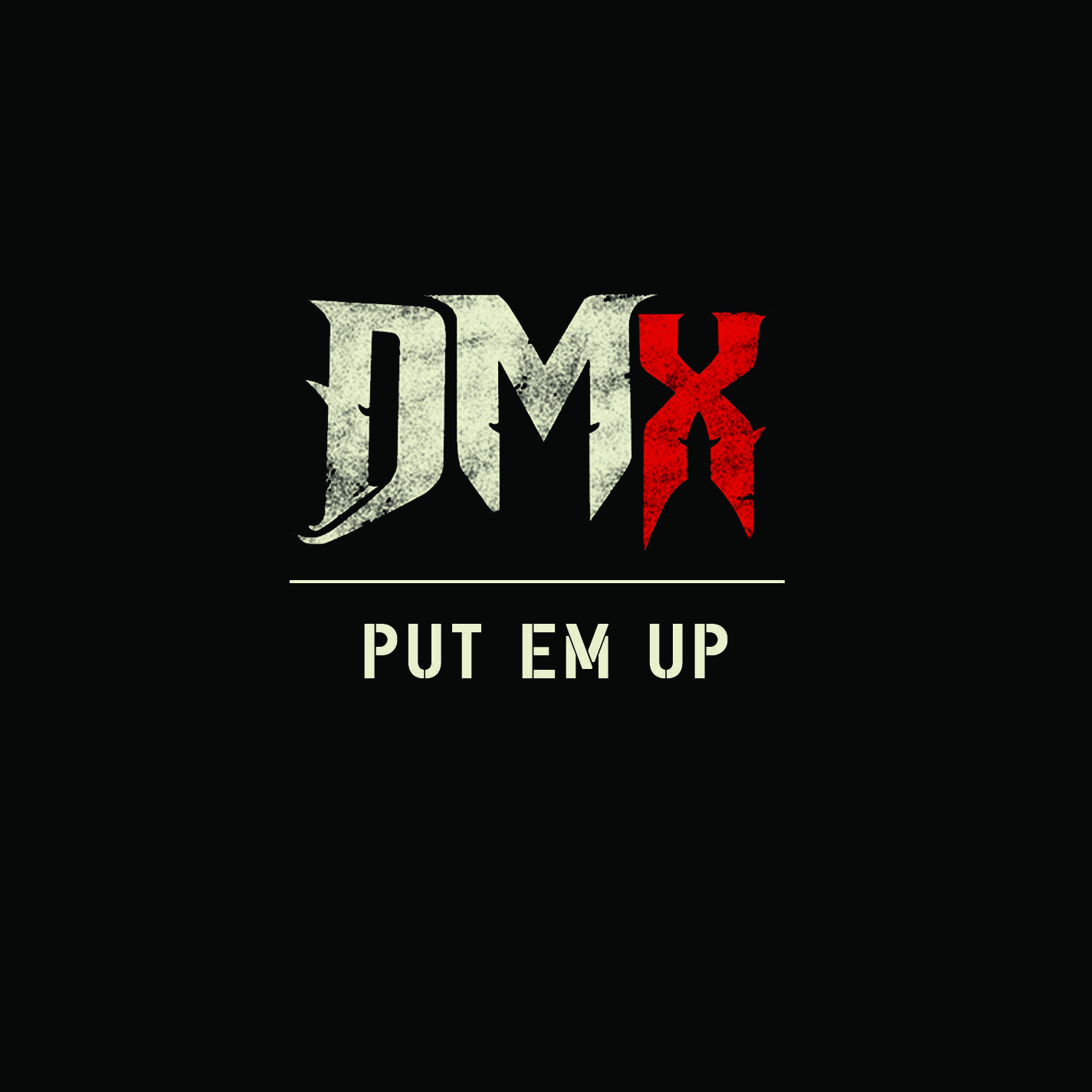 1425x1425 DMX: “Put'em Up”
