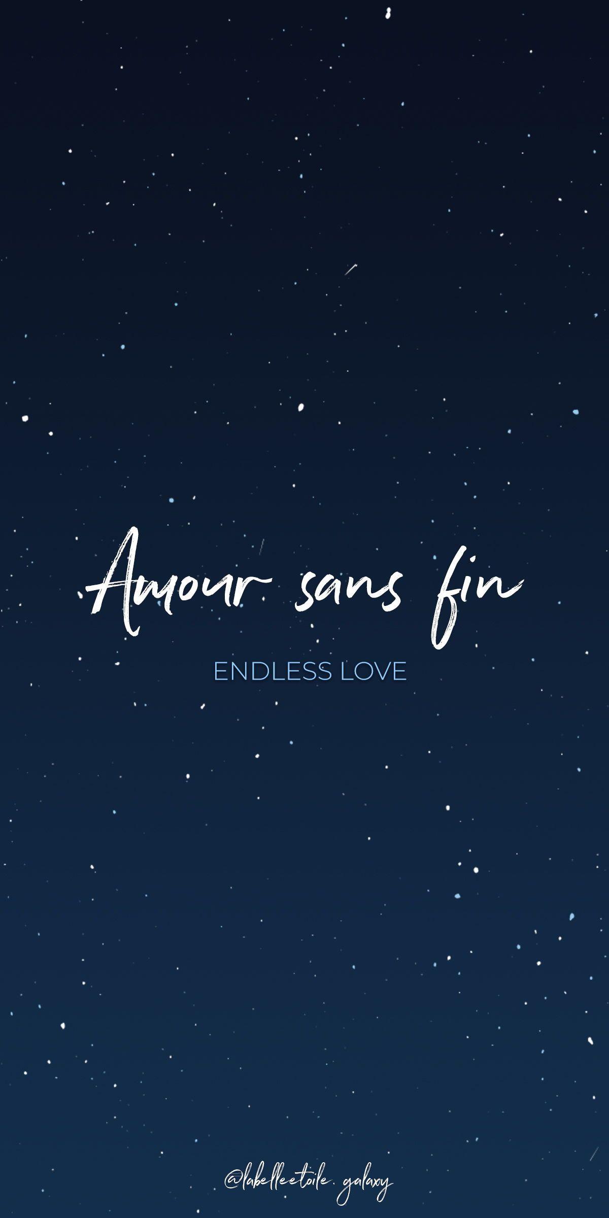 1200x2400 ✨ Amour sans fin ✨ Endless love - ✨ Bonjour ✨ You are in the right pace to Learn French Quotes, Word. French love quotes, French love phrases, French word tattoos