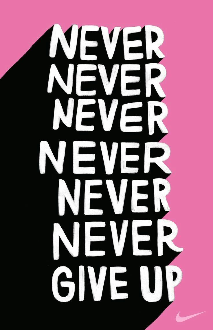 736x1137 Never give up!!! uploaded