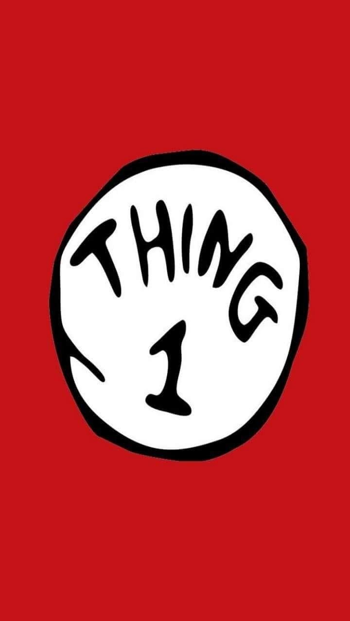Thing One And Thing 2 Quotes QuotesGram