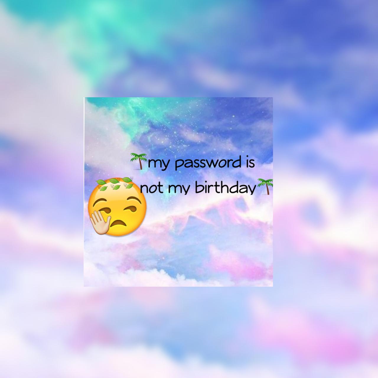 1280x1280 Image By Marian Urdaneta Password Is Not My Birthday