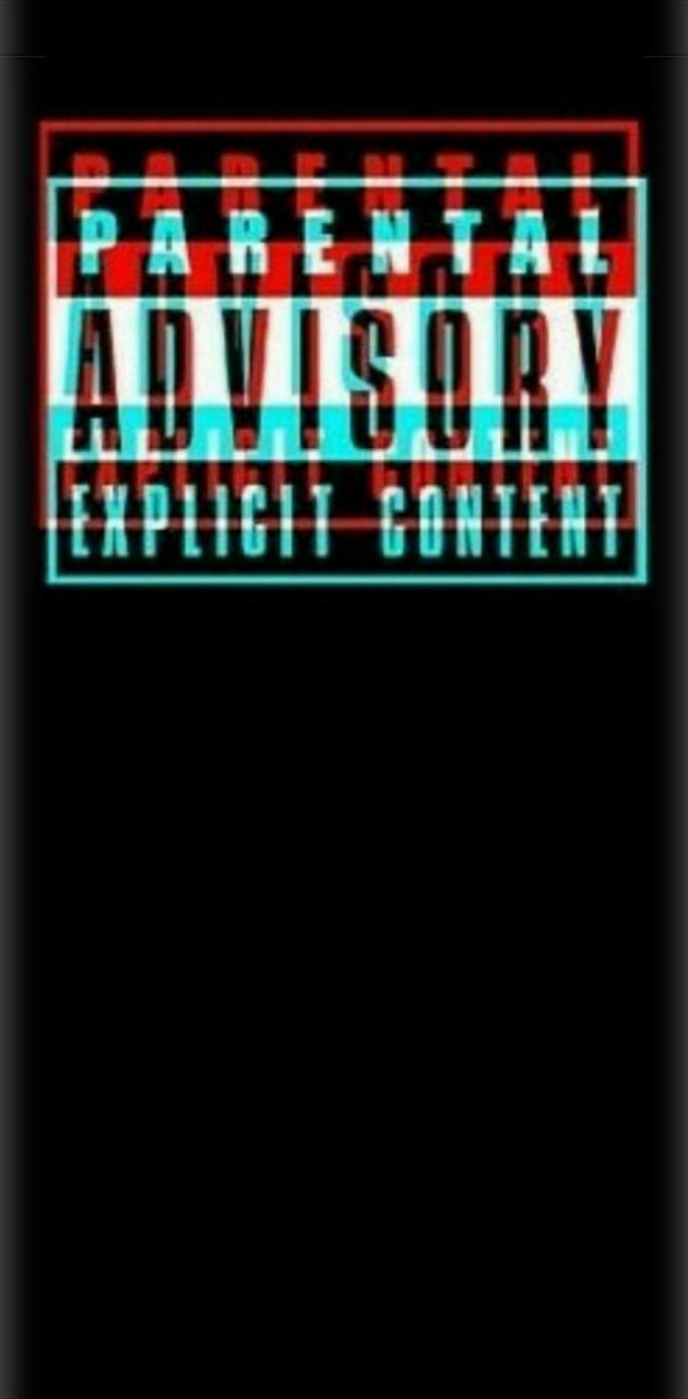 630x1280 Parental Advisory wallpaper