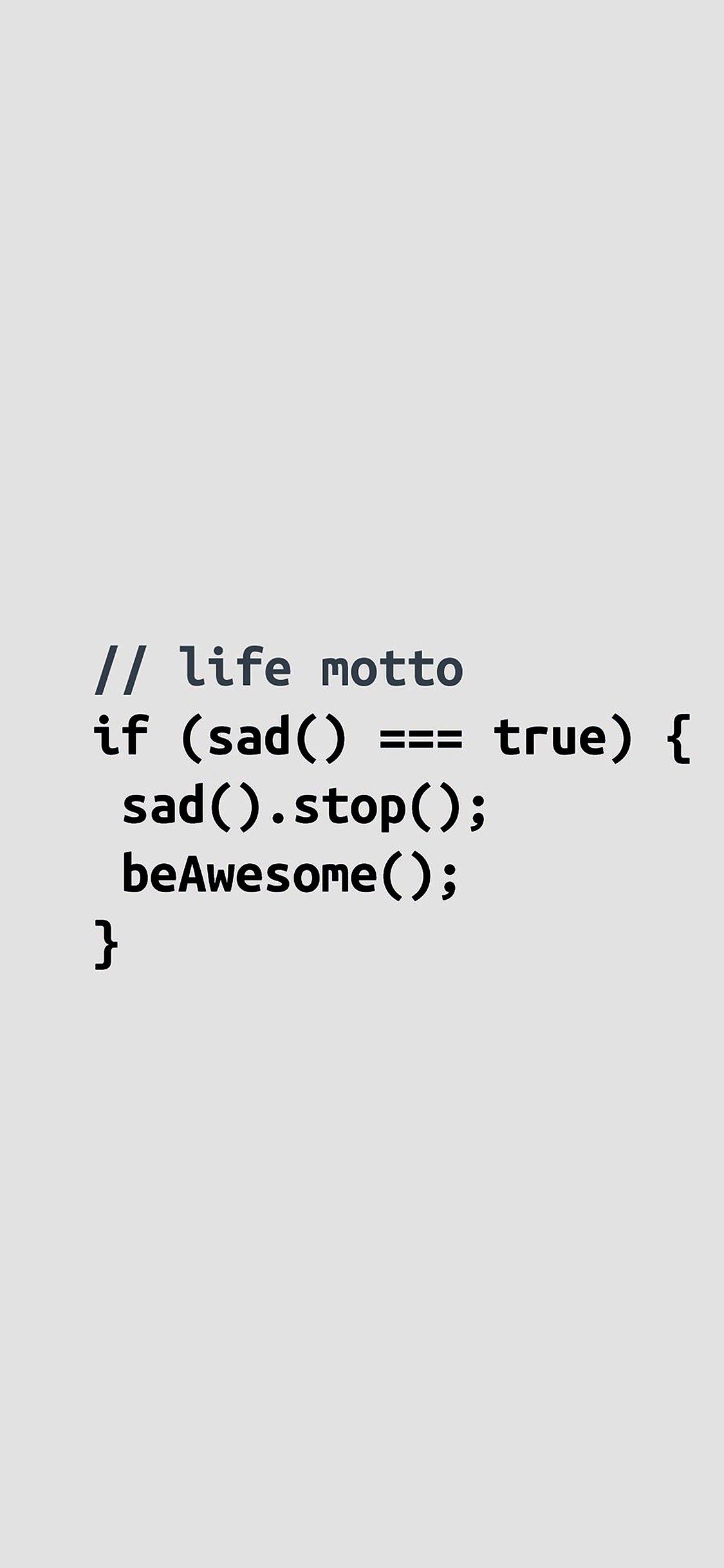 1125x2436 Wallpaper Programmers Life Motto White