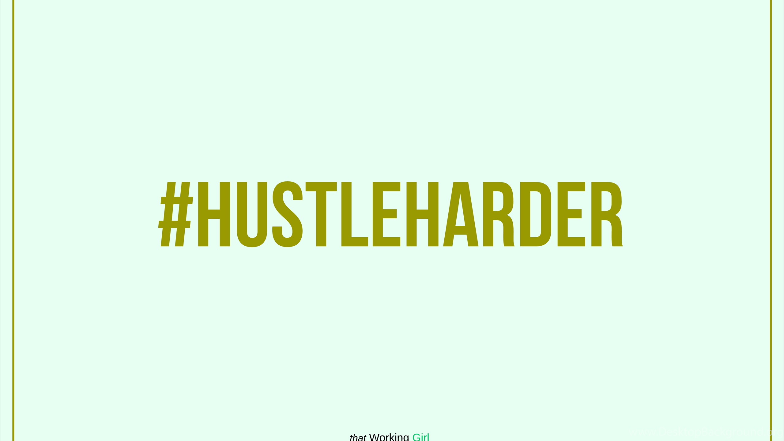 2560x1440 Hustle Wallpaper