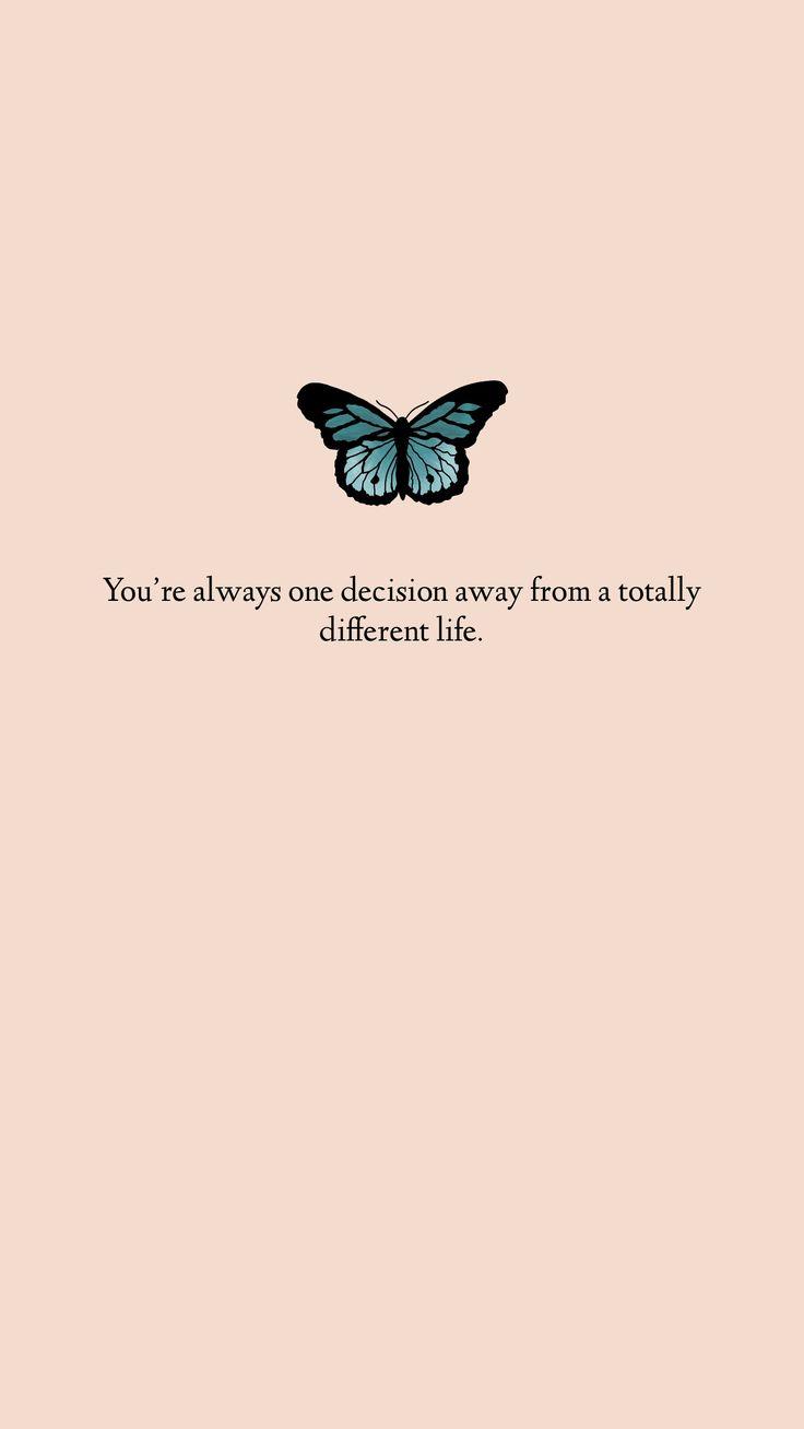 736x1308 Simple Butterfly Wallpaper Quote. Wallpaper quotes, Butterfly wallpaper, Simple butterfly