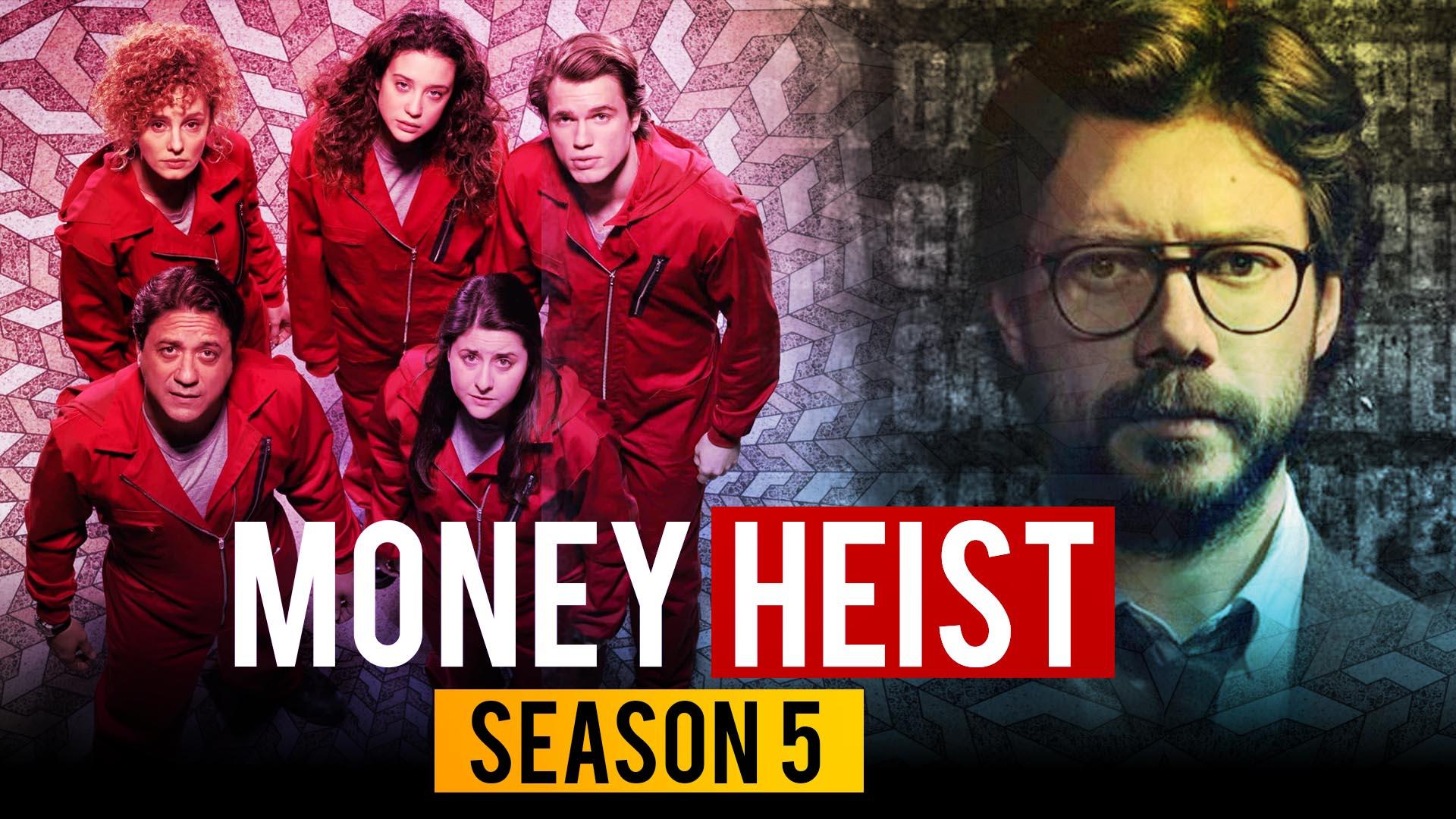 1920x1080 Money Heist Season La Casa De Papel 5 Confirmed Release Date & Cast Addition Research Plot