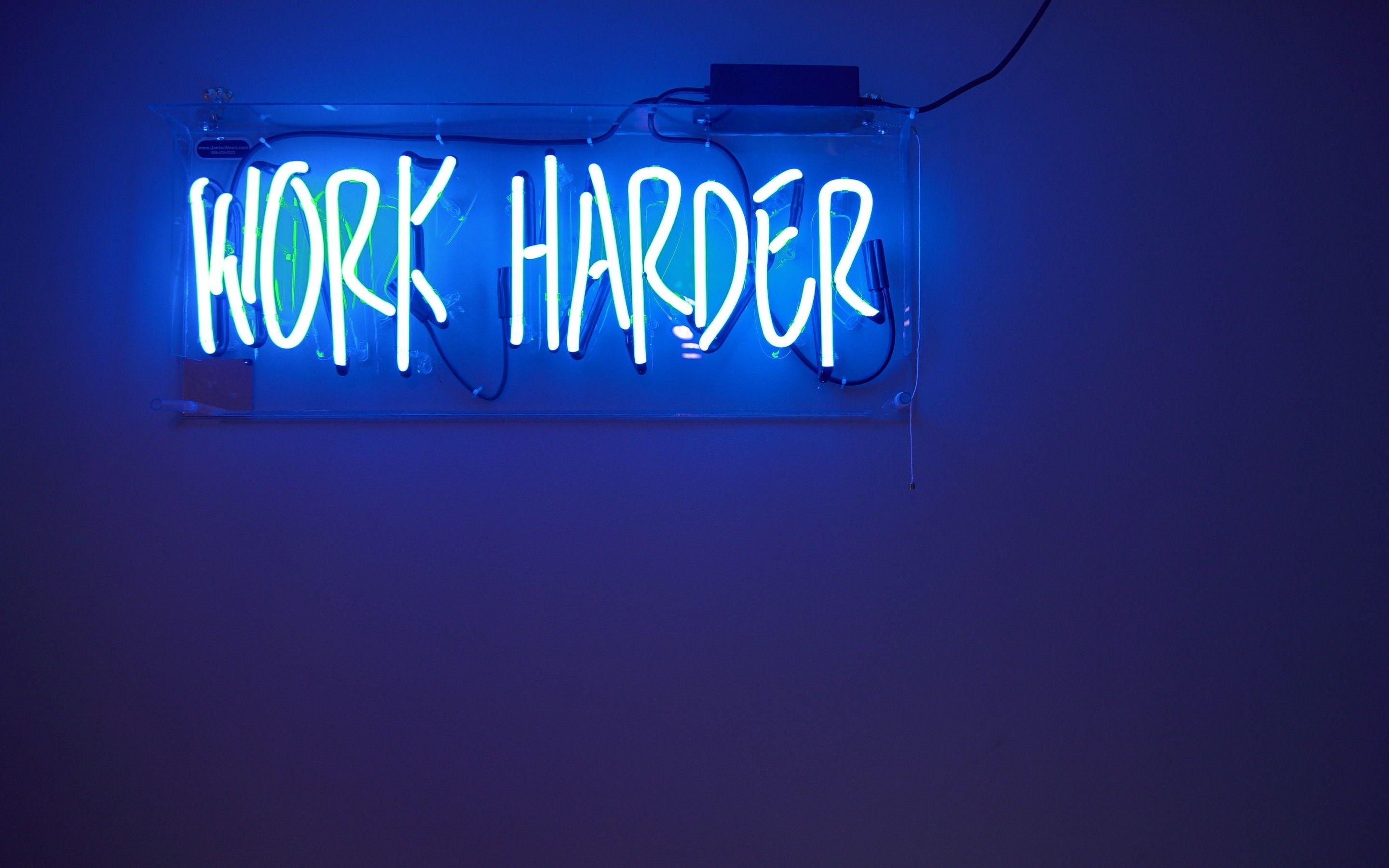 2880x1800 Wallpaper Work harder, Neon lights, Blue, 4K, Typography
