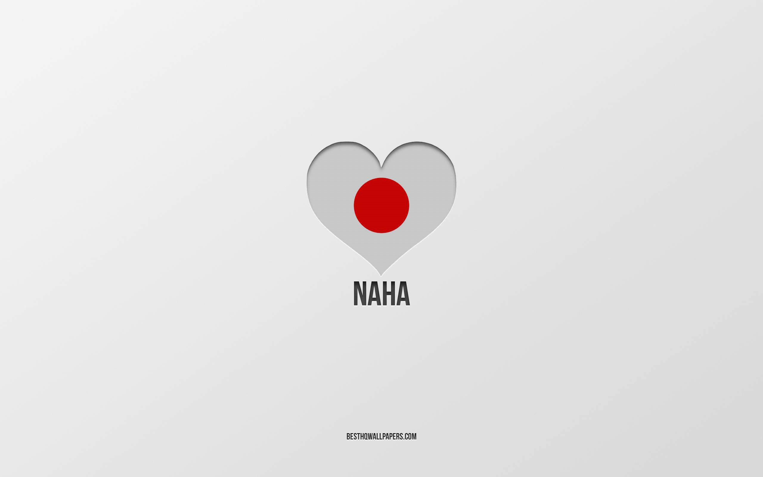 2560x1600 Download wallpaper I Love Naha, Japanese cities, gray background, Naha, Japan, Japanese flag heart, favorite cities, Love Naha for desktop with resolution 2560x1600. High Quality HD picture wallpaper