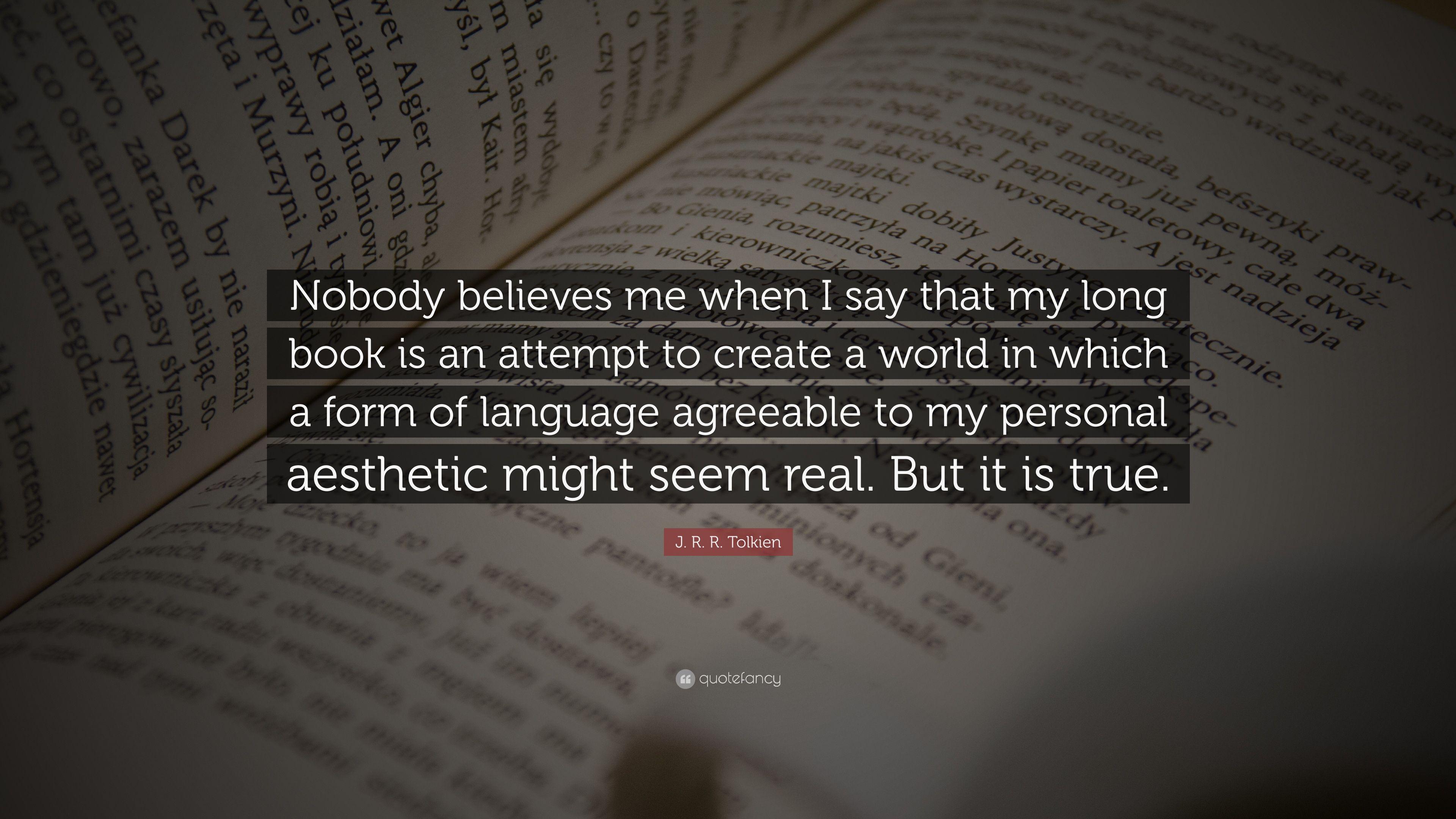 3840x2160 J. R. R. Tolkien Quote: “Nobody believes me when I say that