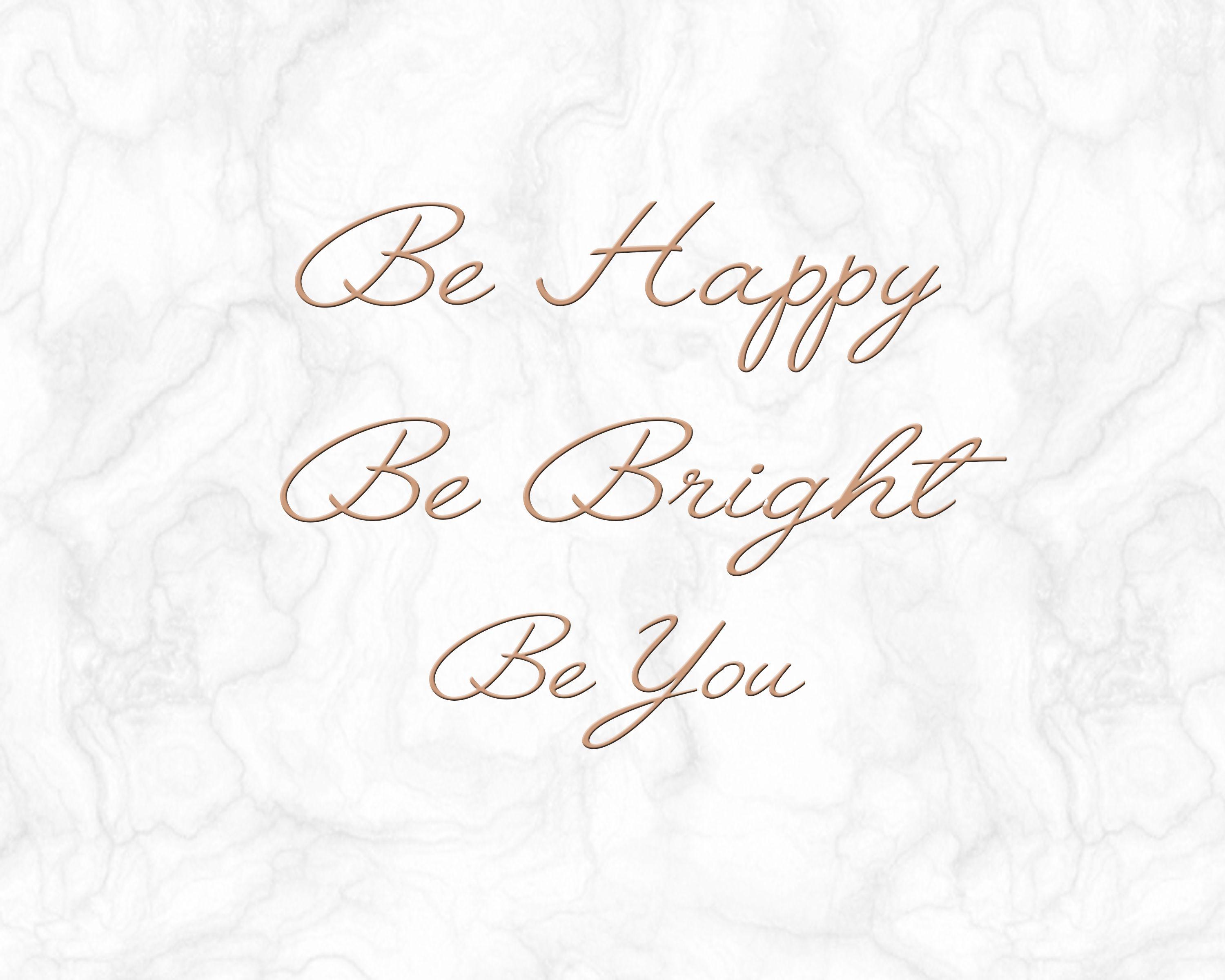 3000x2400 Free download Be happy Be bright Be you Rose Gold Marble laptop wallpaper [3000x2400] for your Desktop, Mobile & Tablet. Explore 8X10 Background