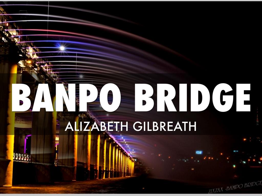 1024x768 The Banpo Bridge