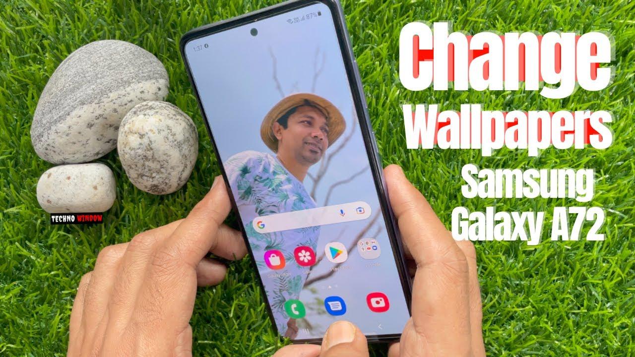1280x720 How To Change Wallpaper on Samsung Galaxy A72