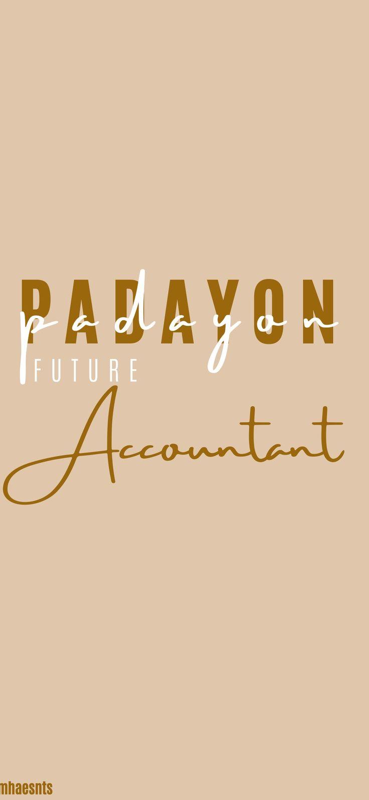 736x1594 Padayon!!! Future Accountant. Future wallpaper, Background HD wallpaper, Paper background design