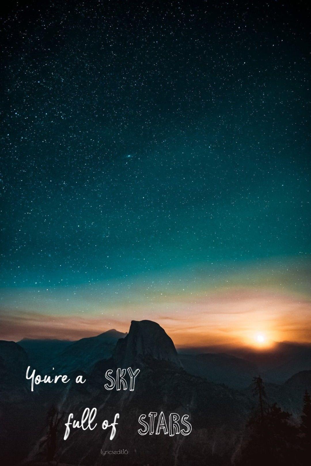 1080x1618 A sky full of stars. Coldplay. Sky full of stars, Sky full, Coldplay lyrics