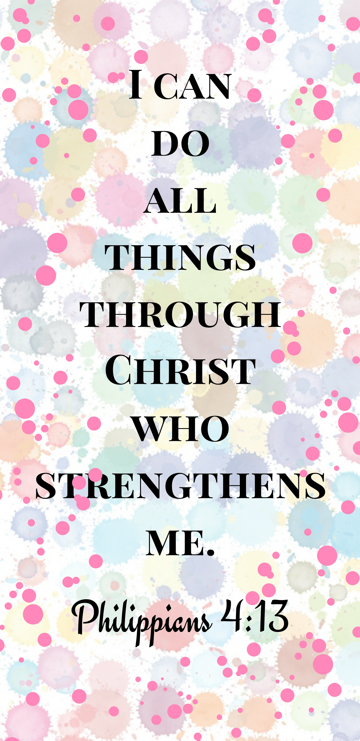 1440x2960 I can do all things verse wallpaper. Inspirational Christian Wallpaper Photographs from the Bible at Your Request