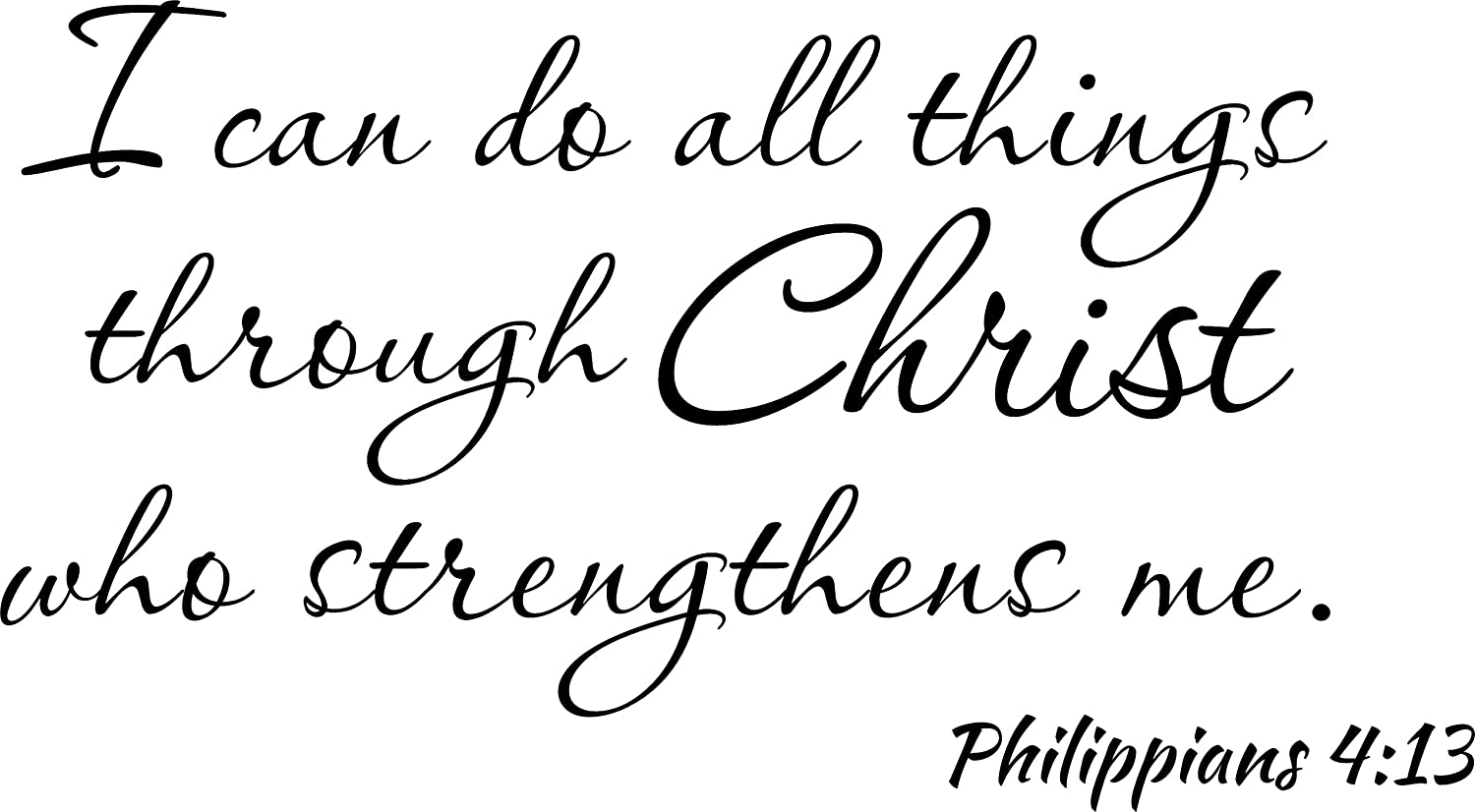 1500x826 Wall Decal I Can Do All Things Through Christ Who Strengthens Me Philippians 4:13 Bible Verse Quote : Tools & Home Improvement