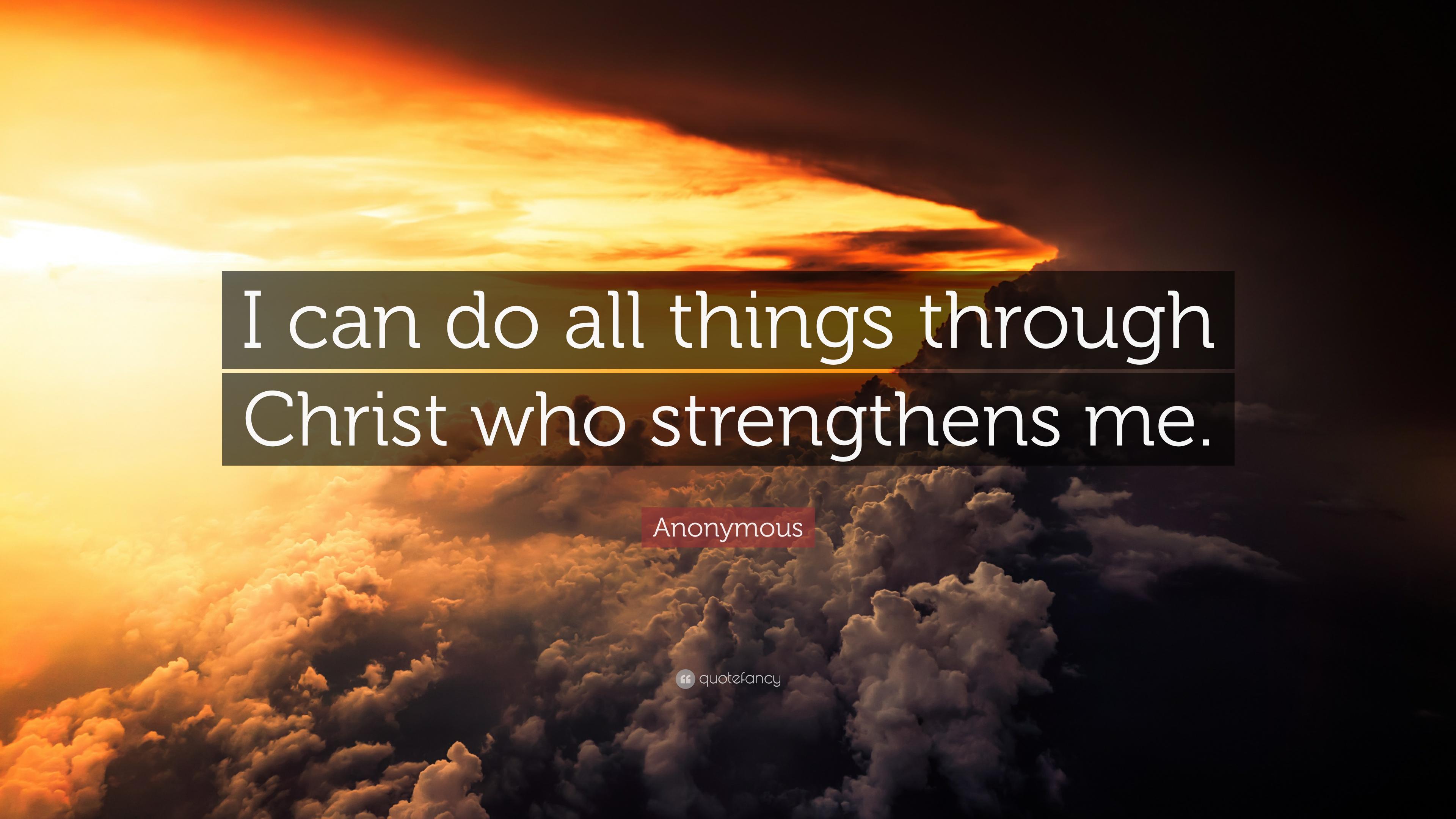 3840x2160 Anonymous Quote: “I can do all things through Christ who strengthens me.”