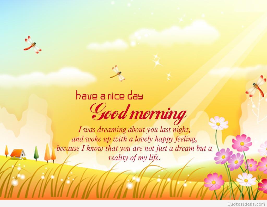 1024x795 Good Morning Have A Nice Day Quotes Wallpaper Messages Good Morning