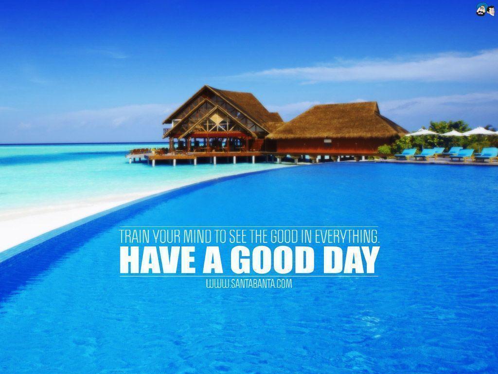 1024x768 Good Day Wallpaper