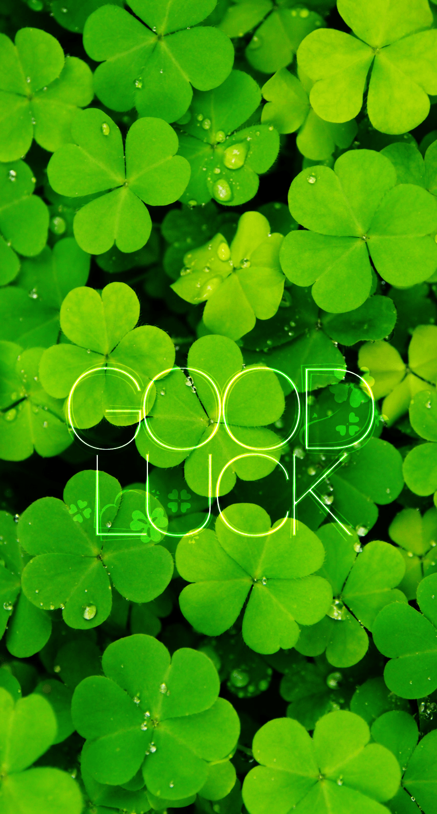 854x1590 HD Good Luck Wallpaper