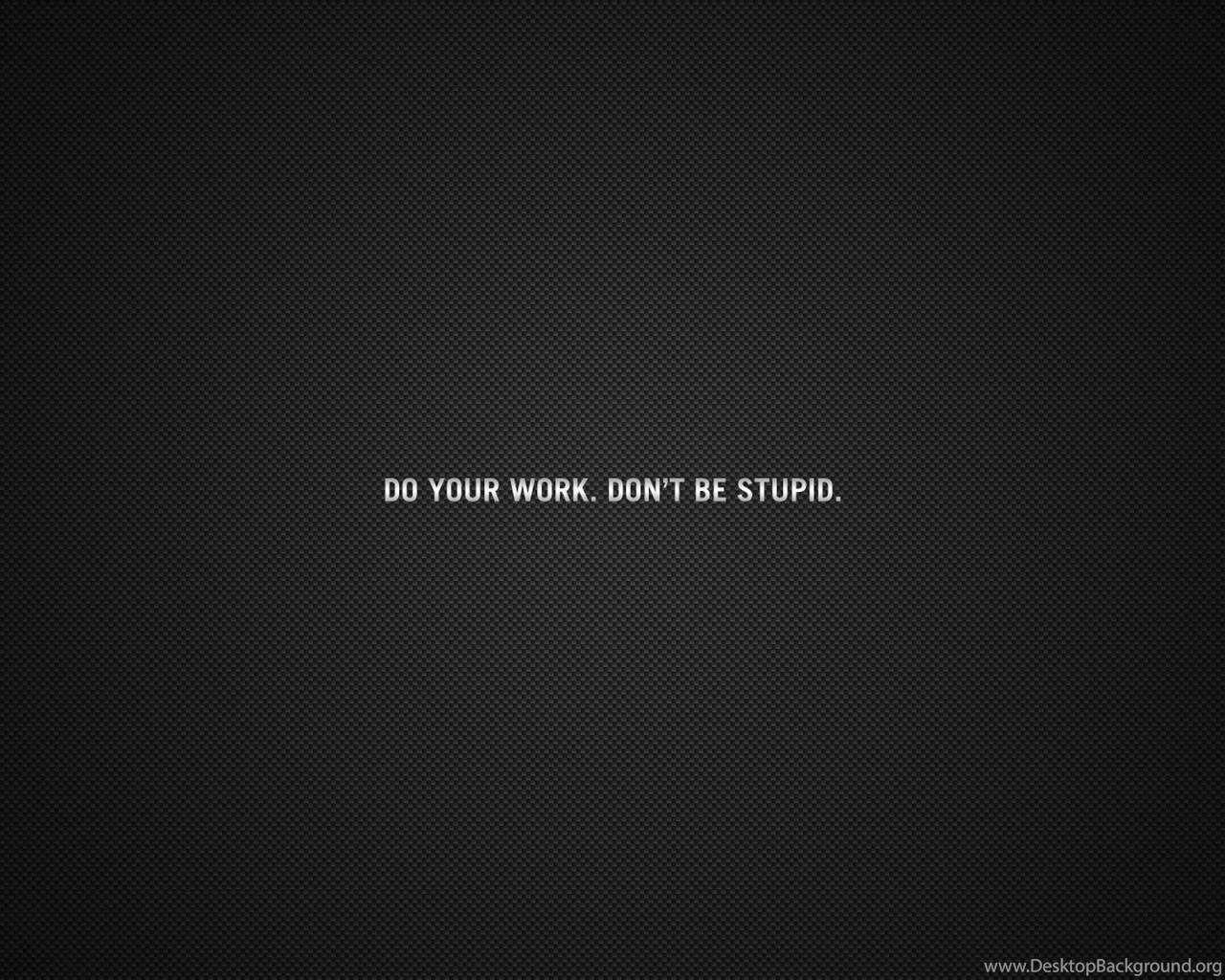 1280x1024 Funny Work Quotes Wallpaper. QuotesGram Desktop Background