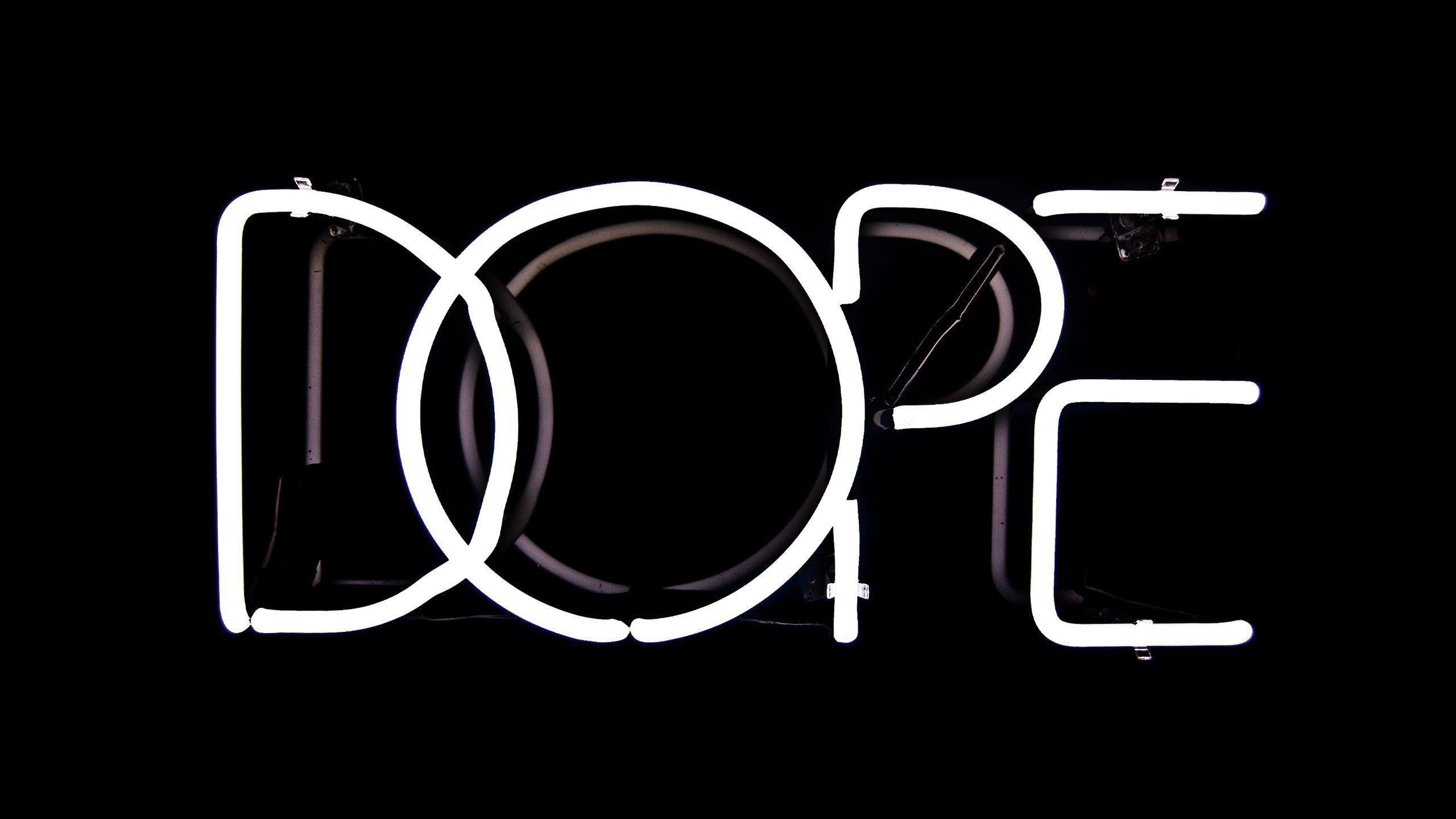 2560x1440 white dope word in black background HD dope Wallpaper
