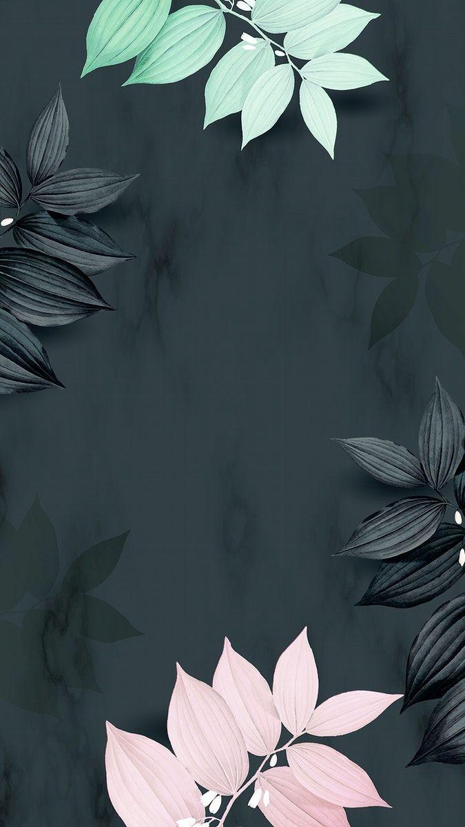 675x1200 Download premium vector of Tropical botanical leaves mobile phone. Black flowers wallpaper, Leaves wallpaper iphone, Flower background wallpaper