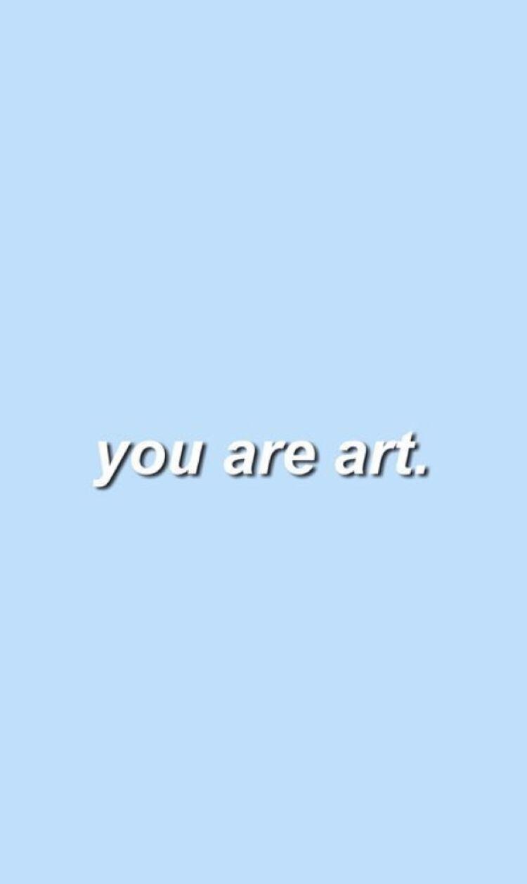 750x1257 Cute art quotes tumblr Art hoe quotes tumblr
