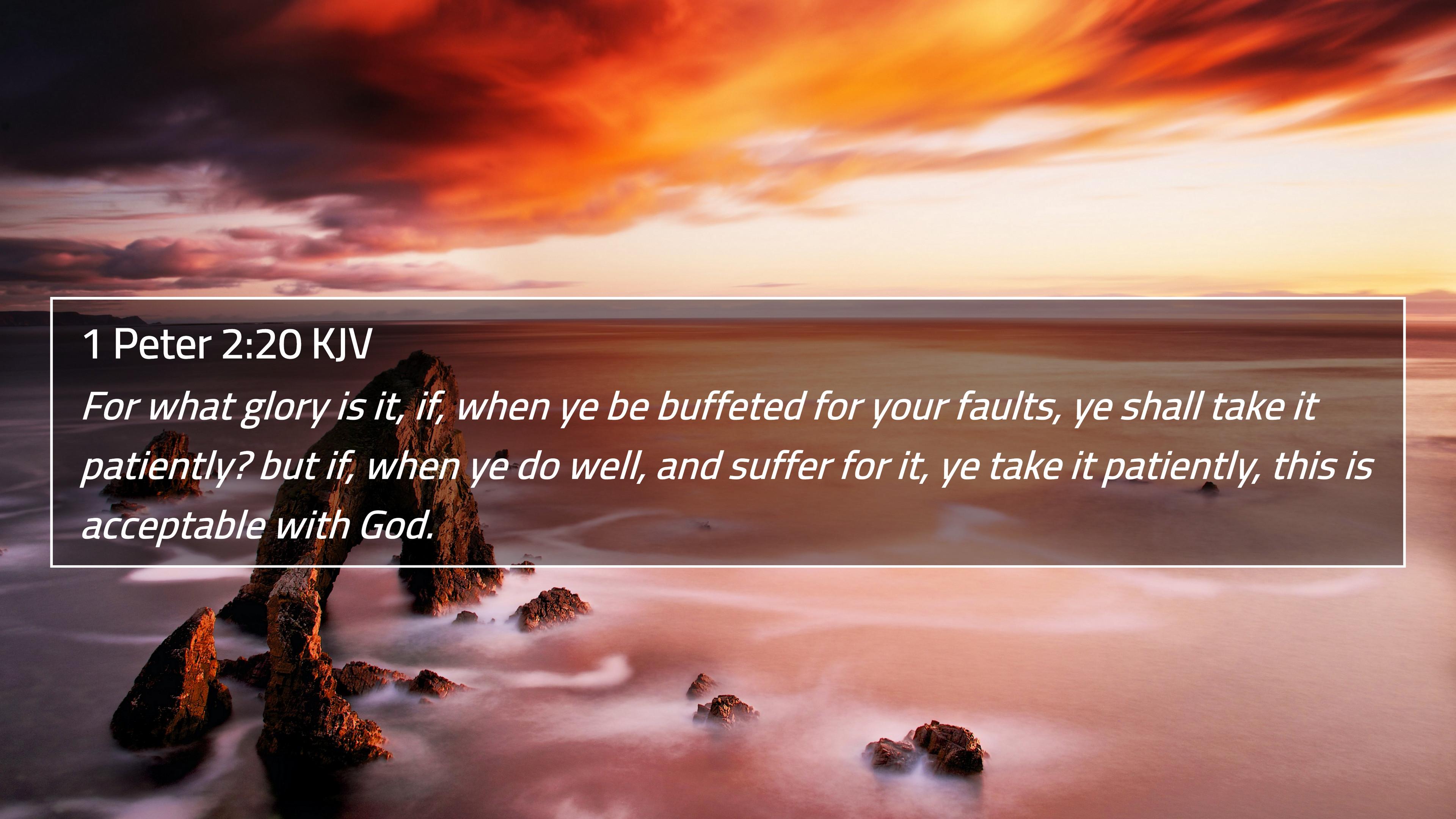 3840x2160 Peter 2:20 KJV 4K Wallpaper what glory is it, if, when ye be buffeted for