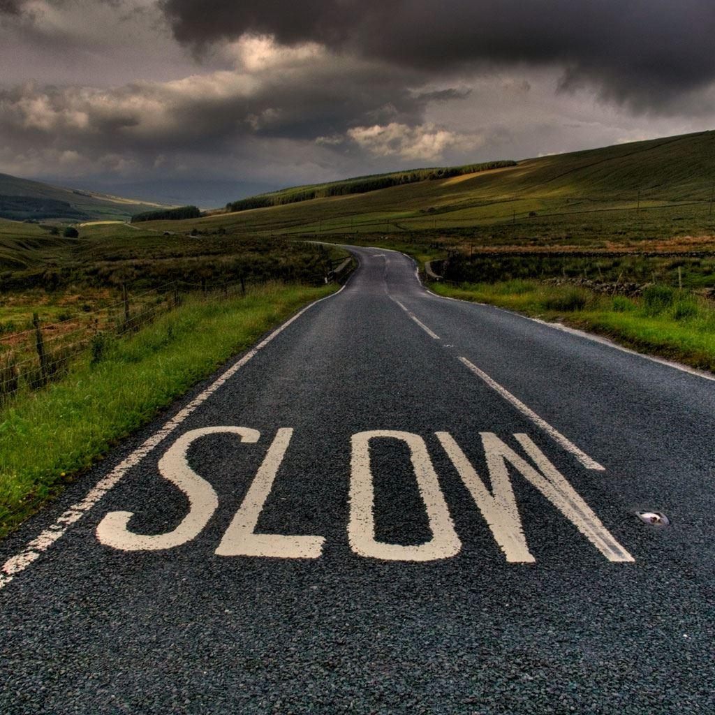 Slow Down Wallpapers Top Free Slow Down Backgrounds WallpaperAccess
