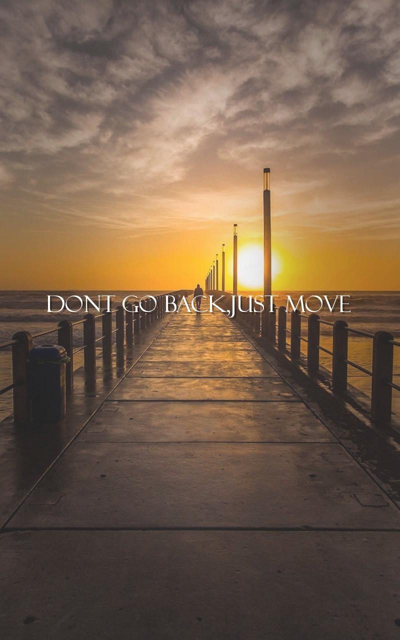 800x1280 Moving On Quote Wallpaper Android Apps On Google Play My Life Wall Paper